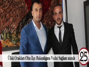  Ülkü Ocakları Oltu İlçe Bakanlığına Vedat Sağlam atandı