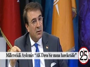  Milletvekili Aydemir: 