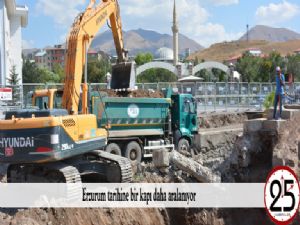   Erzurum tarihine bir kapı daha aralanıyor