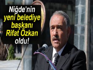 Son dakika haberi: Niğde'nin yeni belediye başkanı Rifat Özkan oldu |Rifat Özkan kimdir?