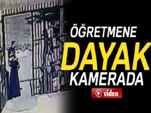 Bursa'da öğretmene dayak kamerada