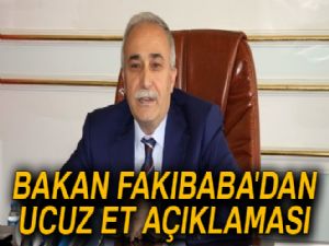 Bakan Fakıbaba'dan ucuz et açıklaması