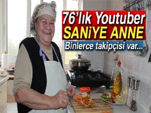 76'lık Youtuber Saniye anne