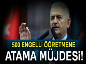 Başbakan Yıldırım'dan atama müjdesi!